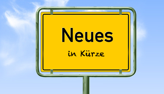 Neues in Kürze